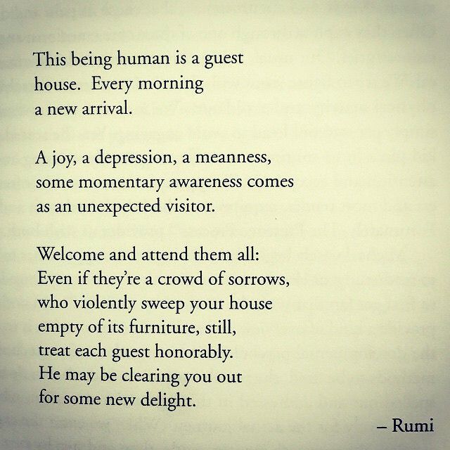 This Being Human Is A Guest House ! -Rumi - Your Favourite English Quotes
