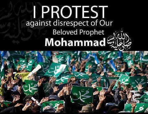 I Protest Again Disrespect Of Our Beloved Prophet Mohammad.jpg