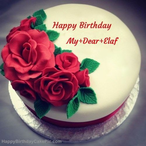 roses-birthday-cake-for-My+Dear+Elaf.jpg