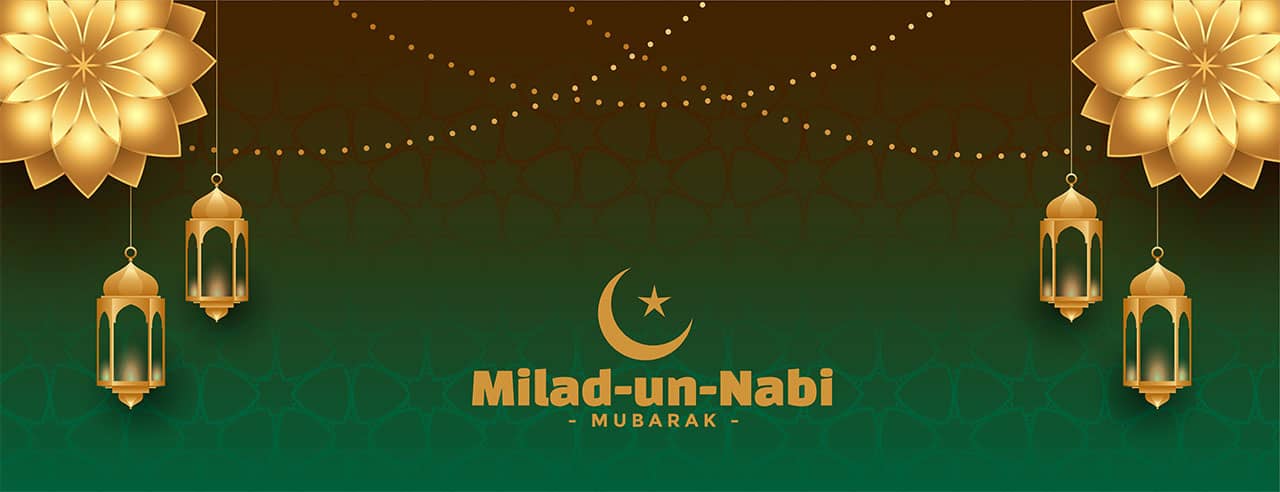 Eid Milad un Nabi Mubarak - 1443 Hijri