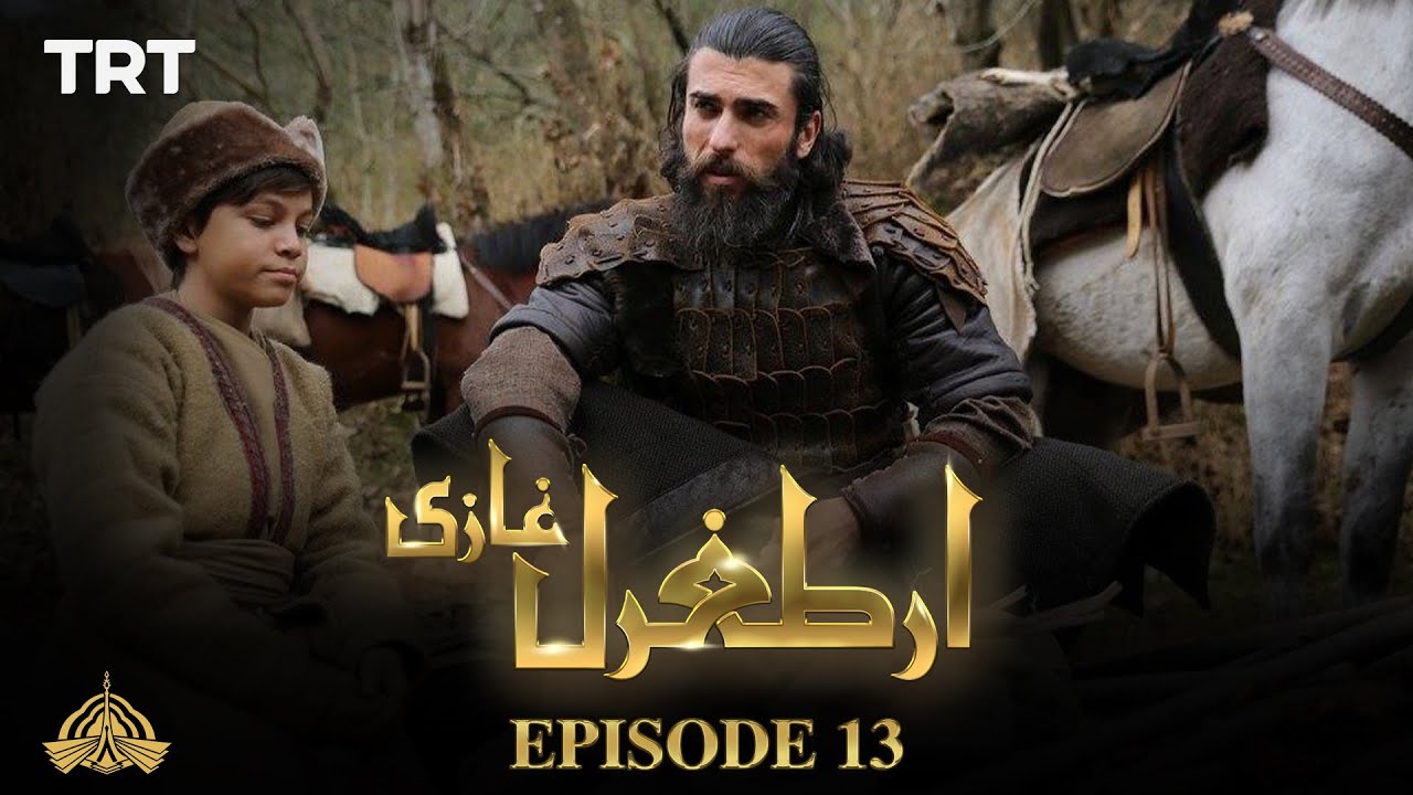 Ertugrul Ghazi Urdu Episode 13