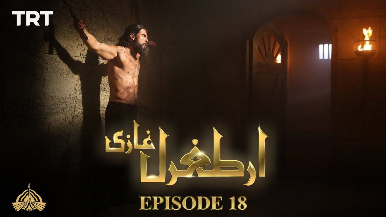 Ertugrul Ghazi Urdu Episode 18