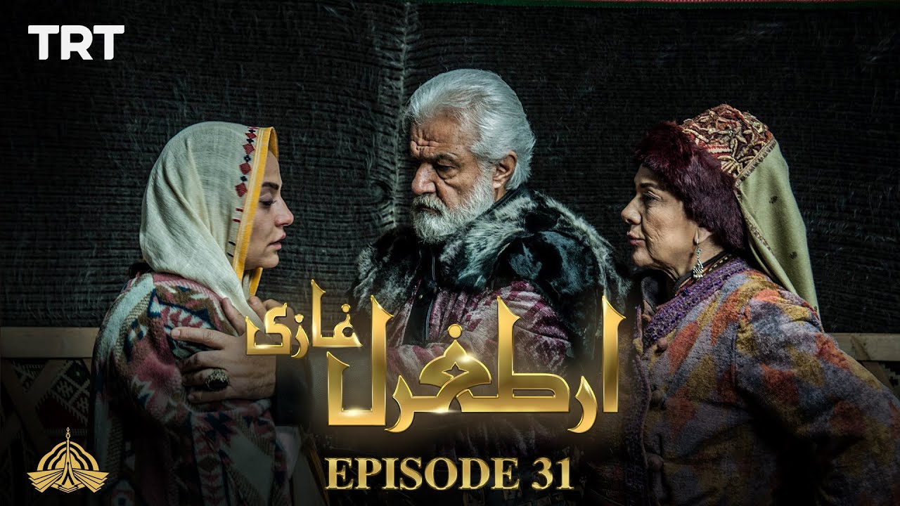 Ertugrul Ghazi Urdu Episode 31